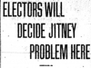 "Electors Will Decide Jitney Problem Here"