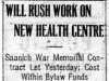 "Will Rush Work On New Health Centre"