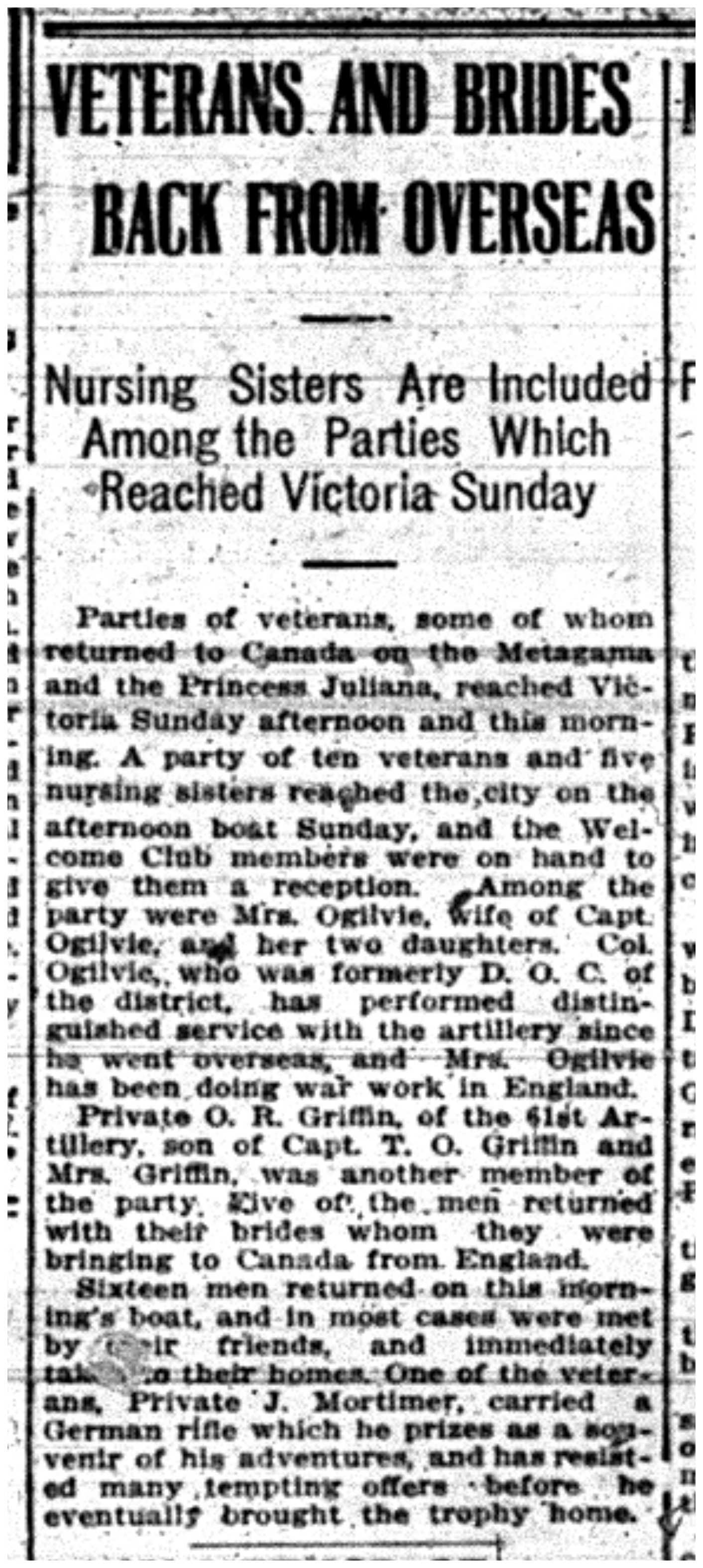 "Veterans and Brides Back from Overseas: Nursing Sisters are Included Among the Parties Which Reached Victoria Sunday"