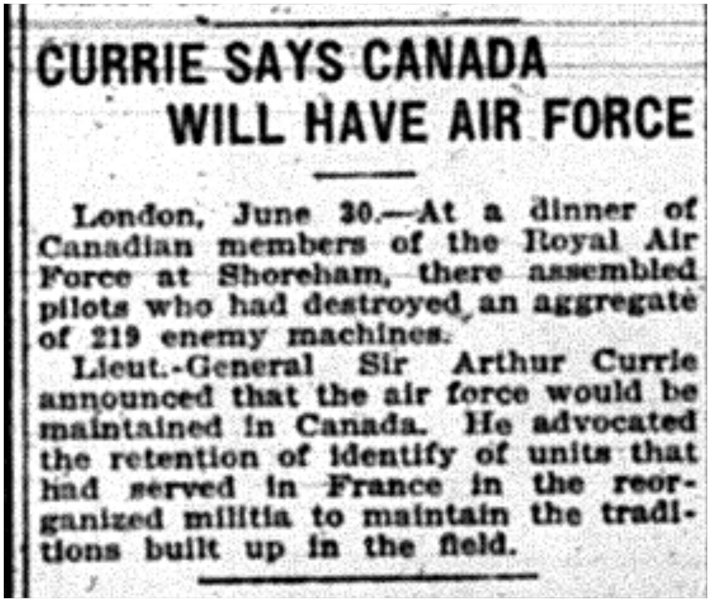 "Currie Says Canada Will Have Air Force"