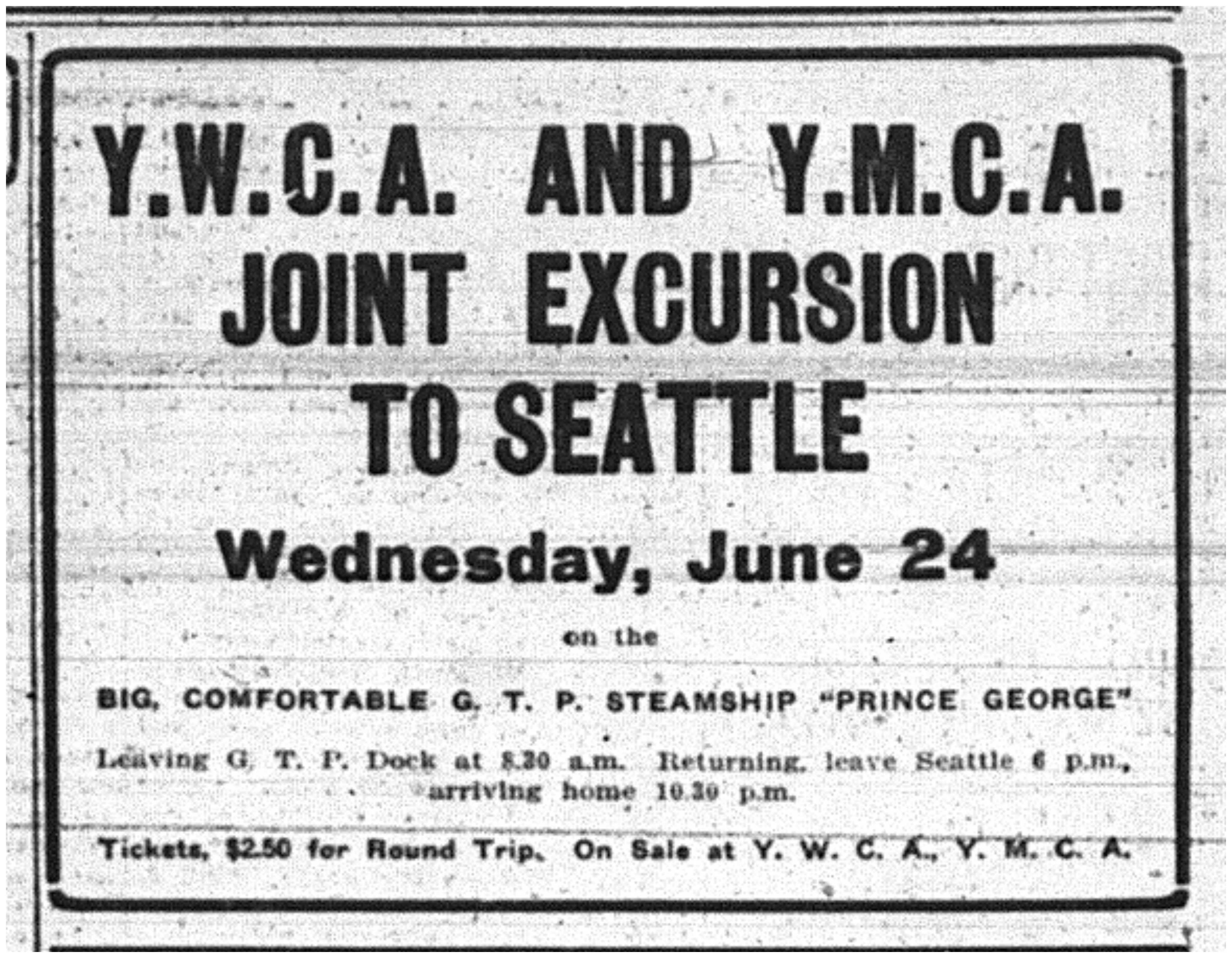 "Y.W.C.A. and Y.M.C.A. Joint Excursion to Seattle"